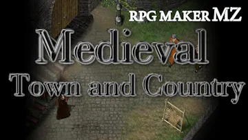 RPG Maker MZ - Medieval: Town & Country