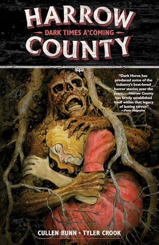 Harrow County Vol 7: Dark Times A'Coming