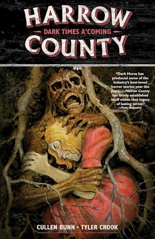 Harrow County Vol 7: Dark Times A'Coming