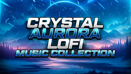 Crystal Aurora - LOFI Music Collection