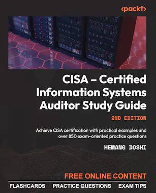 CISA – Certified Information Systems Auditor Study Guide