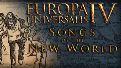 Product cover for Europa Universalis IV: Songs of the New World - DLC