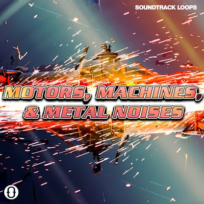 Motors, Machines, & Metal Noises