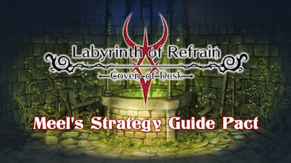 Labyrinth of Refrain: Coven of Dusk - Meel's Strategy Guide Pact - DLC