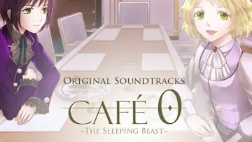 CAFE 0 ~The Sleeping Beast~ - Original Soundtrack