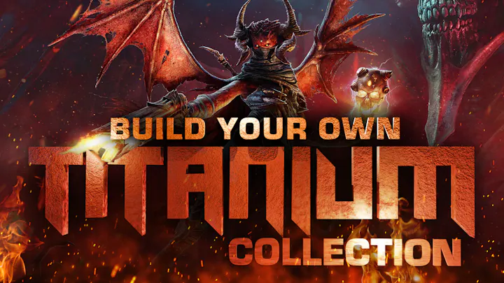 Build your own Titanium Collection (April 2026)