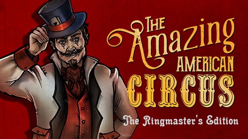 Product cover for The Amazing American Circus - The Ringmaster's Edition