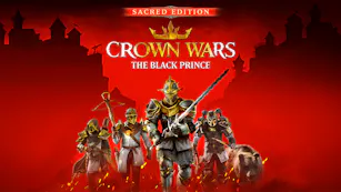 Product cover for Crown Wars: The Black Prince - Sacred Edition