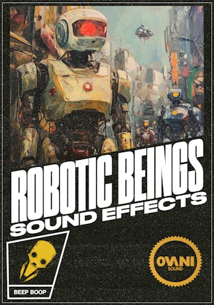 Robotic Beings Sound FX Pack