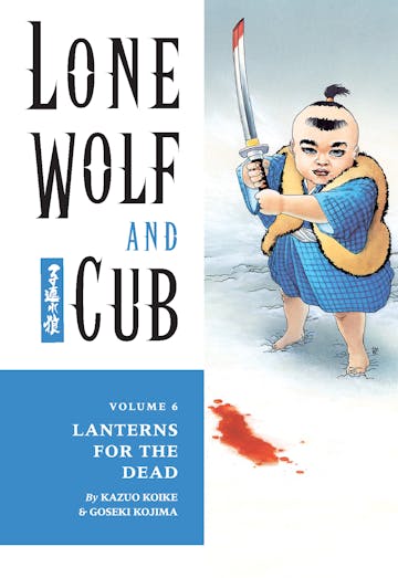 Product cover for Lone Wolf and Cub Volume 6: Lanterns for the Dead