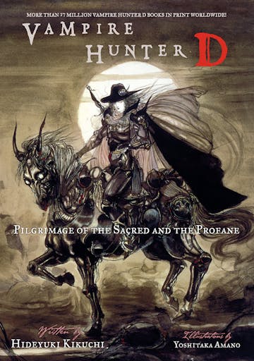 Product cover for Vampire Hunter D Volume 6: Pilgrimage of the Sacred and the Profane