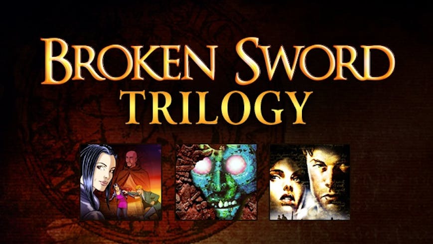 Broken Sword Trilogy