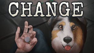 Product cover for CHANGE: A Homeless Survival Experience