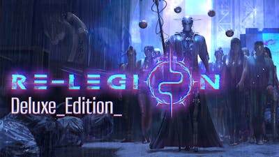 Re-Legion - Deluxe Edition