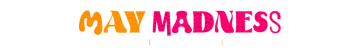 May Madness Footer Banner W1