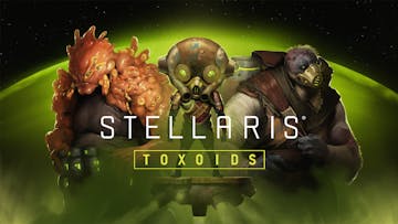 Stellaris: Toxoids Species Pack
