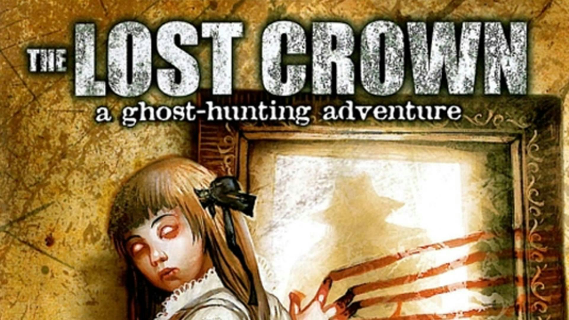 Lost ghosts. The Lost Crown обложка. The Lost Crown: a Ghost-Hunting Adventure. The Lost Crown логотип игры. The Lost Crown: a Ghost-Hunting Adventure DVD.