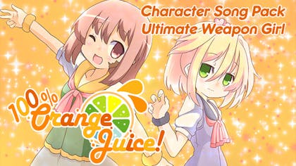 100% Orange Juice - Character Song Pack: Ultimate Weapon Girl - DLC