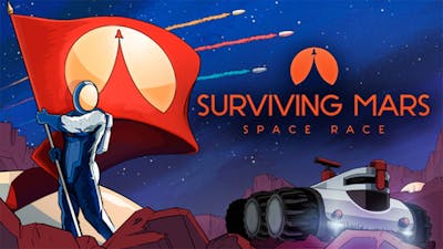 Surviving Mars: Space Race