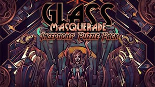 Product cover for Glass Masquerade - Inceptions Puzzle Pack - DLC