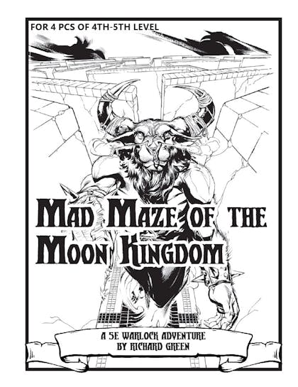 Warlock Lair 17: Mad Maze of the Moon Kingdom