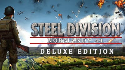 Steel Division: Normandy 44 - Deluxe Edition
