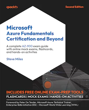 Microsoft Azure Fundamentals Certification and Beyond - Second Edition