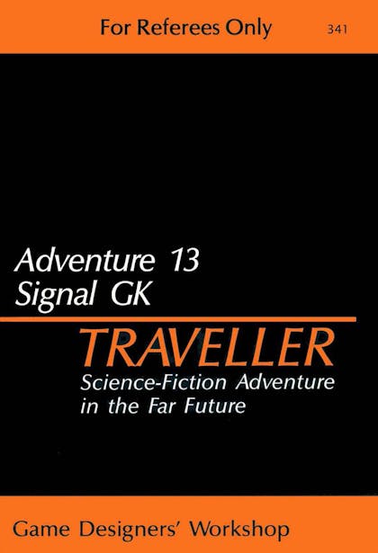 Adventure 13: Signal GK