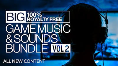 Big 100% Royalty Free Game Music & Sounds Bundle Vol 2