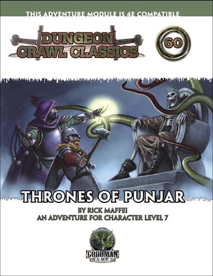 Dungeon Crawl Classics #60: Thrones of Punjar