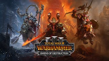 Total War: WARHAMMER III – Omens of Destruction