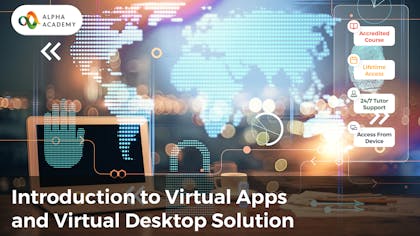 Introduction to Virtual Apps and Virtual Desktop solution