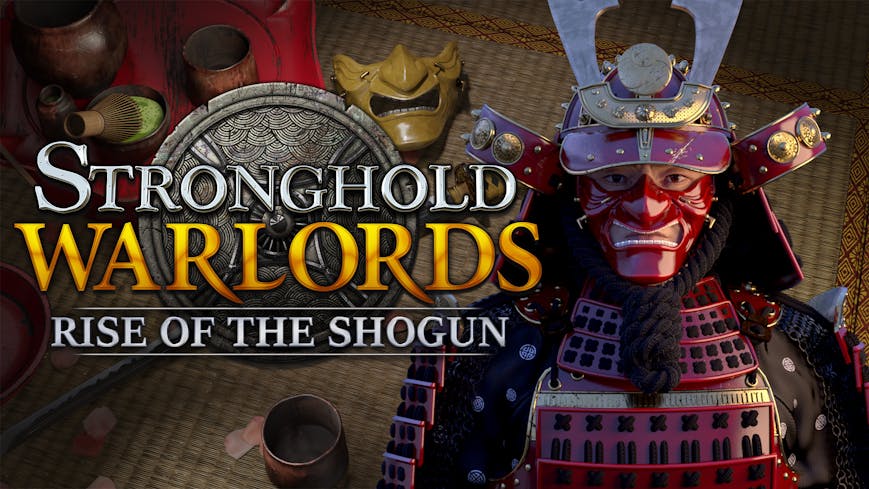 Product cover for Stronghold: Warlords - Rise of the Shogun Campaign