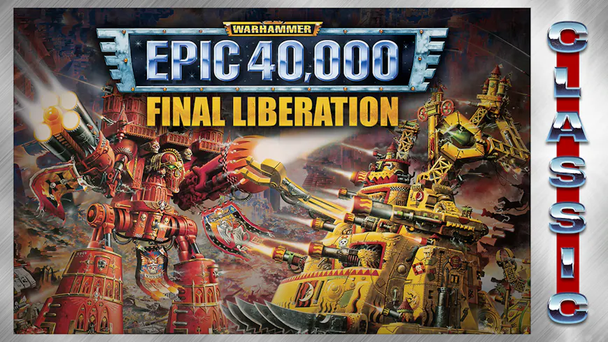 Product cover for Final Liberation: Warhammer Epic 40,000 (Classic)