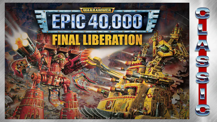 Product cover for Final Liberation: Warhammer Epic 40,000 (Classic)