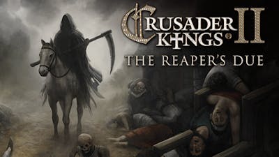 Crusader Kings II: The Reaper's Due DLC