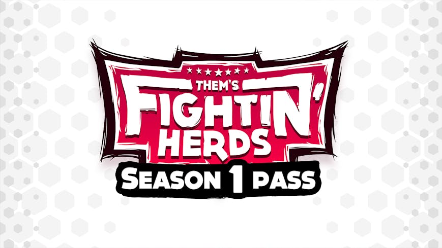 Them's Fightin' Herds - Season 1 Pass