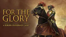 Product cover for For The Glory: A Europa Universalis Game