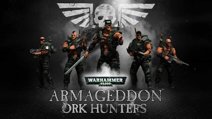 Warhammer 40,000 : Armageddon - Ork Hunters DLC