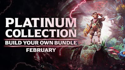 Build your own Platinum Collection - February 2025