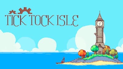 Tick Tock Isle Pc Steam Game Fanatical