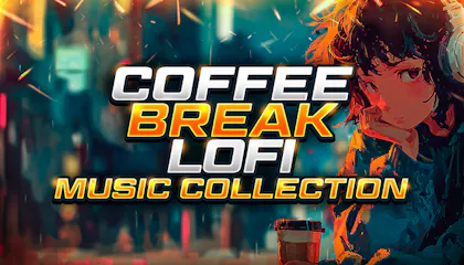 Coffee Break - LOFI Music Collection