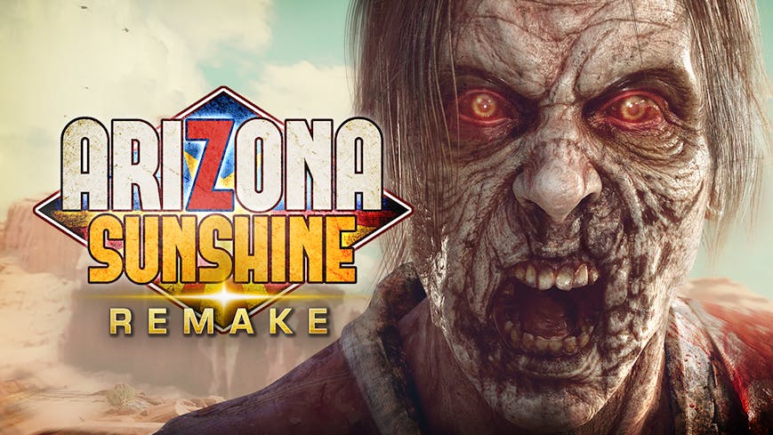 Arizona Sunshine® Remake | PC Steam Game | Fanatical