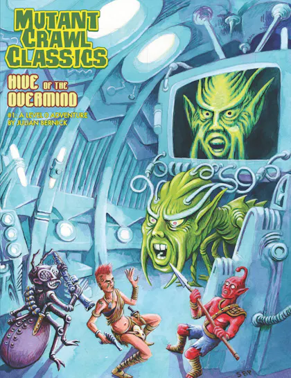 Mutant Crawl Classics #1: Hive of the Overmind 
