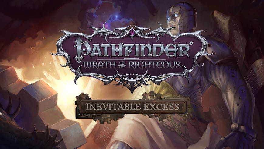 Product cover for Pathfinder: Wrath of the Righteous - Inevitable Excess