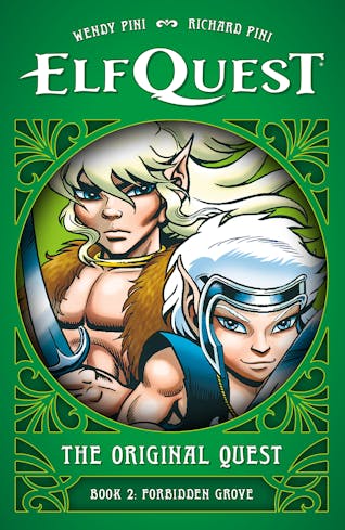 ElfQuest: The Original Quest: Book 2-Forbidden Grove