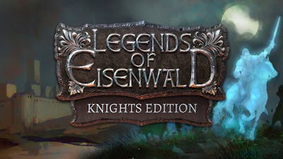 Legends of Eisenwald - Knight's Edition