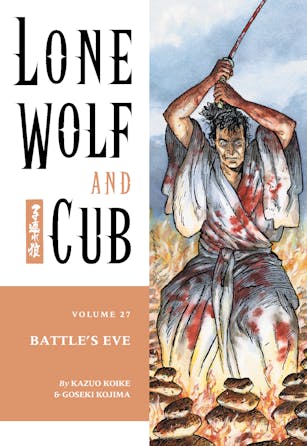 Lone Wolf and Cub Volume 27: Battle's Eve
