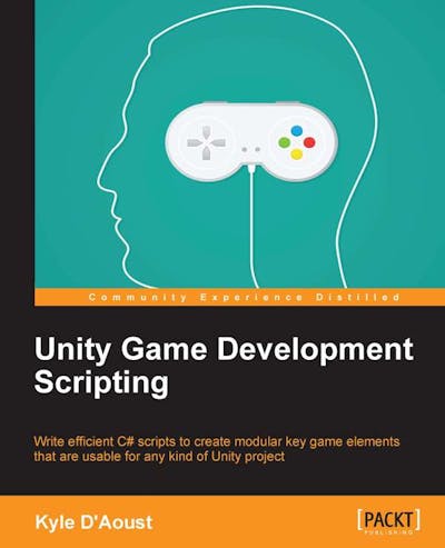 Unity Game Development Scripting