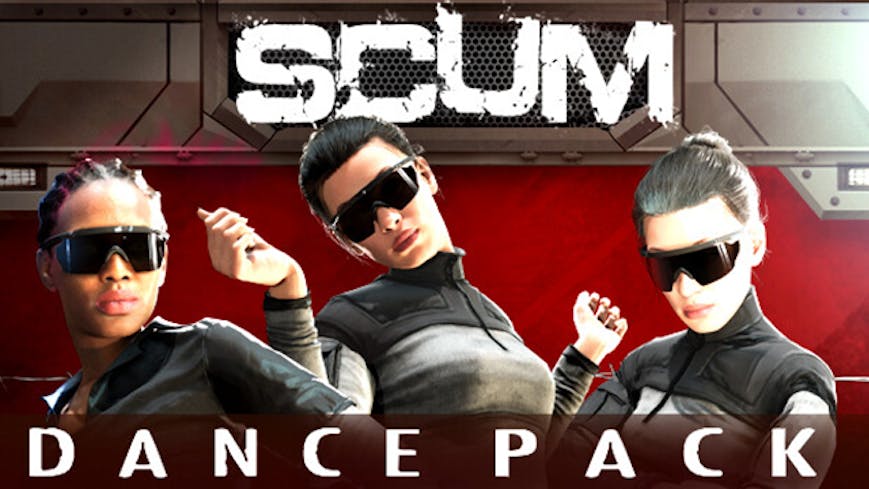 SCUM Dance Pack